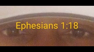 Ephesians 118 quotSpiritual Eyesquot [upl. by Annauqaj]