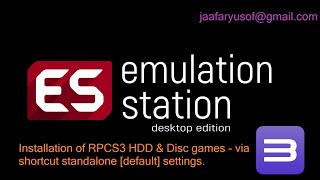 Emualtion Station Desktop Edition for RPCS3 HDD amp Disc games setup [upl. by Nesilla349]