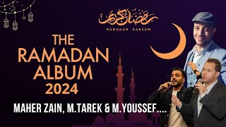 The Ramadan Album Songs 2024 Sholawat Nabi  أغاني البوم رمضان 2024 [upl. by Swainson]