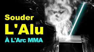 ☑️ Souder lAluminium à larc MMA  Possible [upl. by Eiclud]