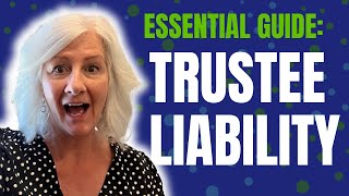 Trustee liability AND how to protect yourself  San Diego probate [upl. by Nimajeb]