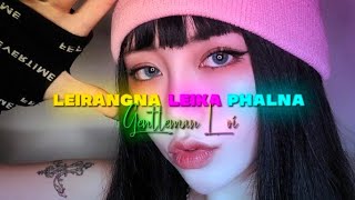 Leirangna Leika Phalna 🥀💞 Remix Song 🔥 Manipuri Whatsapp Status Video ✨ XML 🔰⤵️ in link [upl. by Sturges]