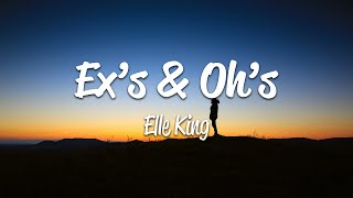 Elle King  Exs amp Ohs Lyrics [upl. by Bywaters]