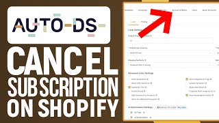 How To Cancel AutoDS Subscription On Shopify Quick Guide [upl. by Bent282]