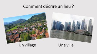 décrire un lieu décrire un village décrire une ville en français تعلم الفرنسية  كيف تصف مدينتك [upl. by Anelet939]