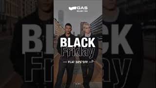 Black Friday Deals GAS Jeans Flat 50 OFF on Denim Jackets amp More  Shop Now [upl. by Neral]