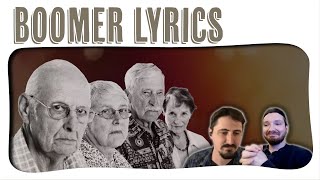 Lyrics That Remind Us Of Boomers Trigger Warning [upl. by Hauge]