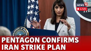 Pentagon Briefing  Sabrina Singh Briefs Media On Israel Iran War Live  Israel Lebanon War I N18G [upl. by Jola]