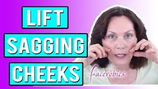 How to Lift Sagging Cheeks Naturally using Facial Exercise [upl. by Joanna]