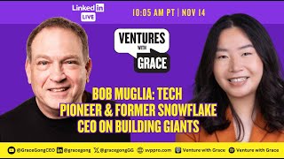 Bob Muglia Tech Pioneer amp Former Snowflake CEO on Building Giants [upl. by Bumgardner435]