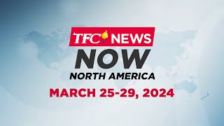 TFC News Now North America Recap  March 2529 2024 [upl. by Sterrett]