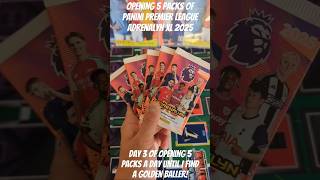 OPENING 5 PACKS PANINI PREMIER LEAGUE ADRENALYN XL 2025 DAY 3 youtubecreatorcommunity shorts [upl. by Eiramanel]