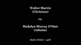 Walter Martin vs Madalyn Murray OHair [upl. by Ahsenre785]