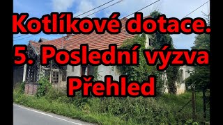 Kotlíkové dotace5 Poslední výzva Přehled [upl. by Wrightson378]