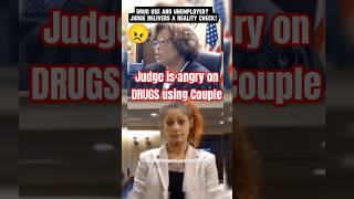 Judge Doesn’t Hold Back on This Couple using Drugs amp being unemployed  courtroomdrama shorts [upl. by Reese]