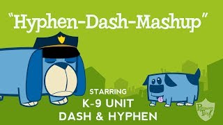 Hyphen amp Dash song from Grammaropolis  quotHyphenDash – Mashup” [upl. by Waterer]