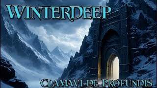 Winterdeep  Original Dwarven Song  Clamavi De Profundis [upl. by Ursi584]