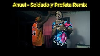 Anuel Soldado y Profeta Lyrics Spanish amp English [upl. by Laekcim]