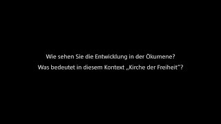 Wolfgang Huber Wie sehen Sie die Entwicklung in der Ökumene [upl. by Eyahs]