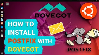 How to Install and Configure a Postfix Mail Server with Dovecot on Linux Ubuntu [upl. by Koa168]