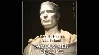 Famous Men of Rome FULL Audiobook  part 1 of 3 [upl. by Joscelin]