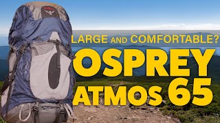 Osprey Atmos 65 [upl. by Lodmilla]