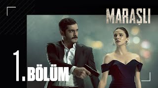 Maraşlı 1 Bölüm [upl. by D'Arcy]