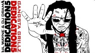 Lil Wayne  Started From The Bottom Dedication 5 [upl. by Esya]