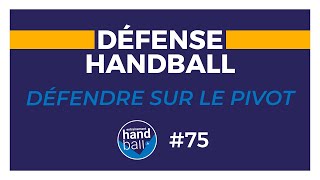 Exercice de Handball 75  Défendre sur le pivot [upl. by Thedric]