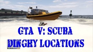 GTA V  Scuba Dinghy Locations [upl. by Yznyl]