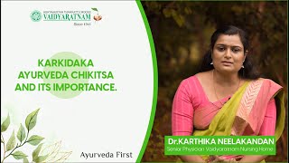 Karkidaka Ayurveda Chikitsa And Its Importance  Vaidyaratnam [upl. by Harvard379]