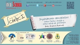 Inquinamento atmosferico come luomo incide e come cerca di prevenire [upl. by Rivers]