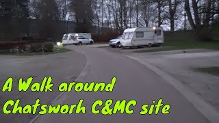 A walk around CHATSWORTH CARAVAN AND MOTORHOME CLUB SITE amp a walk into BASLOW  3rd January 2019 [upl. by Kalasky876]