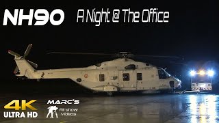 NH90 A Night  The Office Koksijde 40SQN [upl. by Yenitsed]