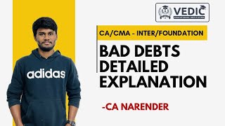 Bad Debts Detailed Revision  CACMA  InterFoundation Concepts  CA Narender [upl. by Phip]