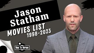 Jason Statham  Movies List 19982023 [upl. by Ainahs]