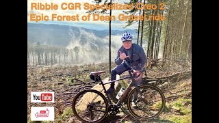 Ribble CGR ALe Specialized Creo 2 Epic Forest of Dean Gravel Ride [upl. by Demott10]