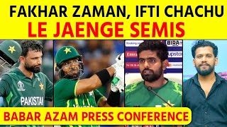 Babar Azam PC  Fakhar Zaman IFTI Chachu le Jaenge Semis Loss vs Afg and SA difference [upl. by Rugg169]