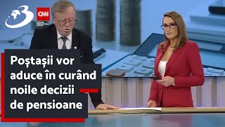 Poștașii vor aduce în curând noile decizii de pensioane [upl. by Eugeniusz]