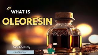 What is Oleoresin [upl. by Warden]