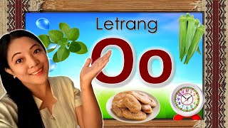 LETRANG Oo Letter Oo Mga Bagay na Nagsisimula sa Letrang Oo [upl. by Florette]