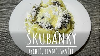 Zapomínané jídlo  ŠKUBÁNKY  rychlé levné skvělé [upl. by Halley414]