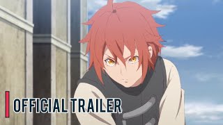 The Faraway Paladin  Official Trailer  English Sub [upl. by Noivad]