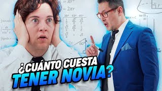 ¿Cuánto cuesta tener novia No creerás lo que te ahorrarás  Sketches LGDV [upl. by Court311]