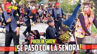 PIKOLIN SHOW 🤡  ‼️SE PASO CON LA Señora ProduccionesJhenuamn 4K [upl. by Sandye]