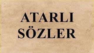 Atarlı Sözler [upl. by Shaikh]