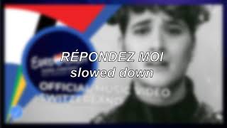 Gjons Tears  Répondezmoi  Slowed Down [upl. by Spiros]