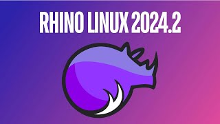 Whats New in Rhino Linux 20242 [upl. by Arleta]