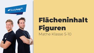 Flächen  Flächeninhalt zusammengesetzter Figuren berechnen Mathe 510  StudyHelpTV [upl. by Ysset]