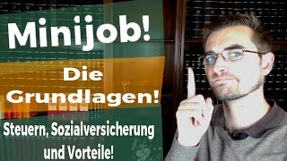 Die Grundlagen des Minijob  Geringfügig Beschäftigte [upl. by Zsazsa328]